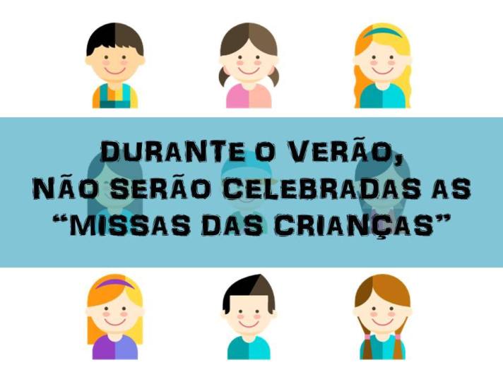 aviso missas crianças verão.jpg
